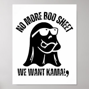 Vintage No More Boo Sheet We Want Kamala Halloween Poster