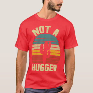 Vintage Not a hugger boy T-Shirt
