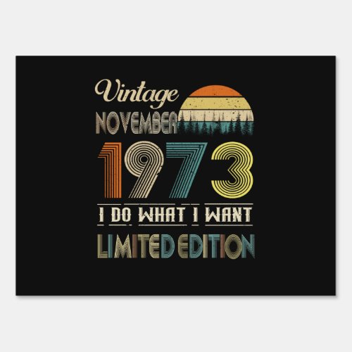 Vintage November 1973 What I Want Limited Edition Sign