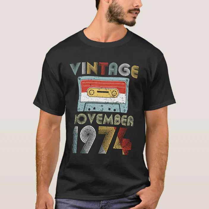 1974 tshirt 1974 vintage tshirt 47th Birthday Gift 1974 Shirt 47th Birthday Shirt 47th Birthday Gift Classic Vintage 1974 T-shirt