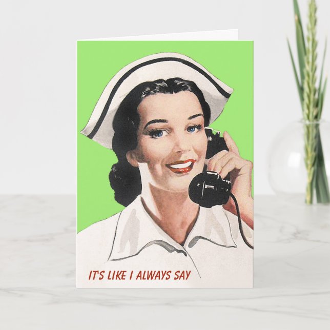 Vintage Nurse Funny Birthday Card (Front)
