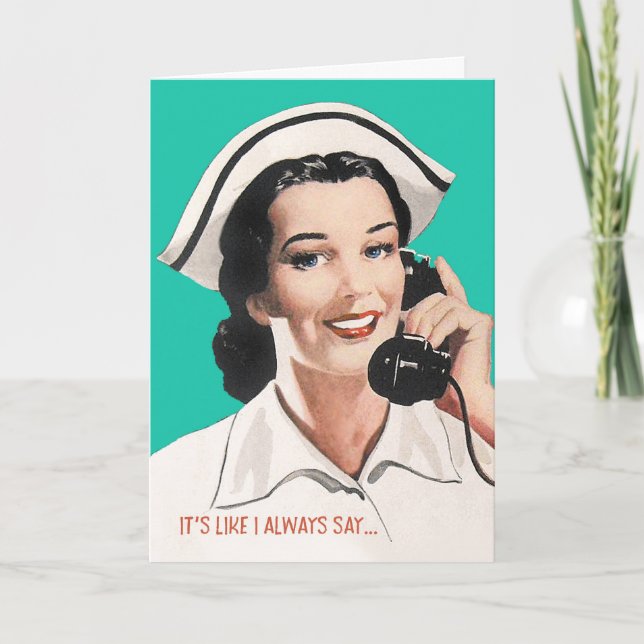 Vintage Nurse Funny Birthday Card (Front)