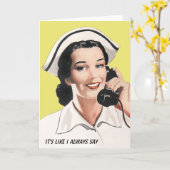 Vintage Nurse Funny Nurses Week Card (Yellow Flower)