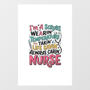 Vintage Nurse Scrubs Temperature Life Saving Shirt Window Cling
