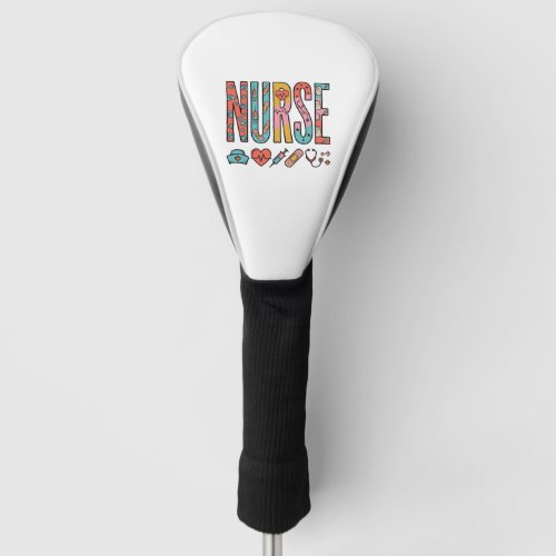 Vintage Nurse Typography Medical Icon Shirt Design Golf Head Cover
