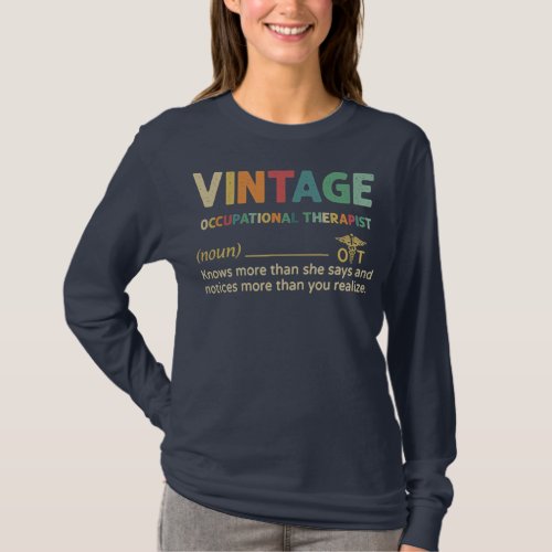 Vintage Occupational Therapist Knows More Than T_Shirt