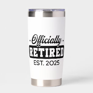 Vintage Officially Retired 2025 Funny Retirement Insulated Tumbler