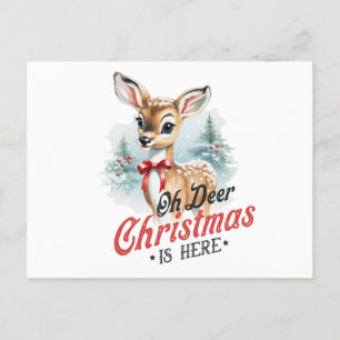 Vintage Oh Deer Christmas Is Here Postcard