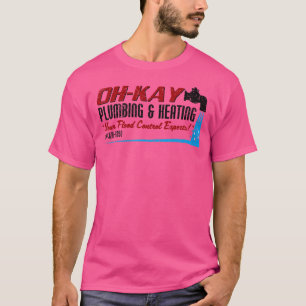 Vintage Oh Kay Plumbing And Heating Your Flood Con T-Shirt