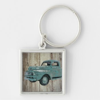Vintage Old Pickup Truck Rustic Keychain by WillowTreePrints at Zazzle
