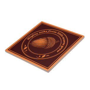 Vintage Orange Black Proverb Oak Acorn Plant Ceramic Tile