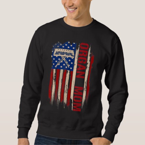 Vintage Organ Mom American Usa Flag Music Sweatshirt