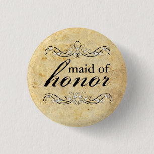 Vintage Ornate Maid of Honor Button