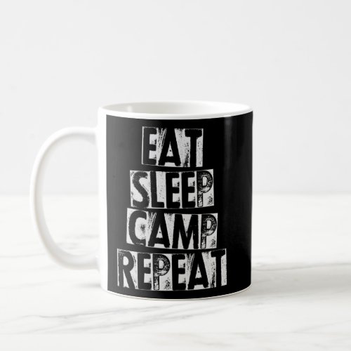 Vintage Outdoor Camping Camper  Eat Sleep Camp Rep Coffee Mug