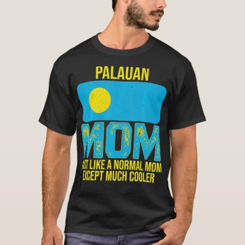 Vintage Palauan Mom Palau Flag For Mothers Day  T_Shirt