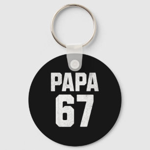 Vintage Papa 67 Six Seven Meme Papa Joke 67 Meme F Keychain