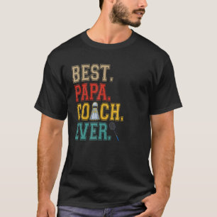 Vintage Papa Coach Ever Costume Badminton Player C T-Shirt