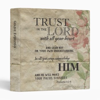 Vintage Paper Roses Trust In The Lord Personalized 3 Ring Binder by RiverJude at Zazzle