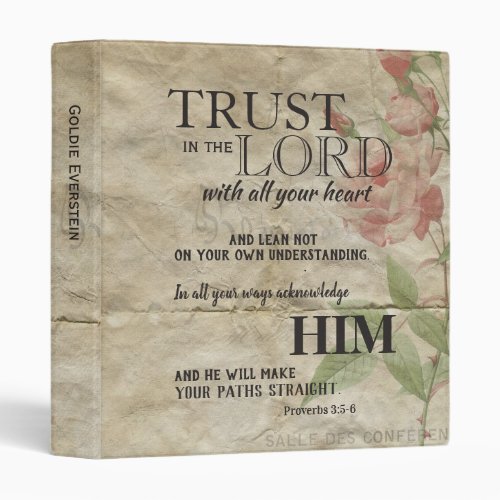 Vintage Paper Roses Trust in the Lord Personalized 3 Ring Binder