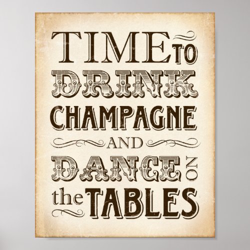 Vintage Party DRINK CHAMPAGNE Sign Print