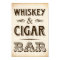 Vintage Party WHISKEY & CIGAR BAR Sign Print