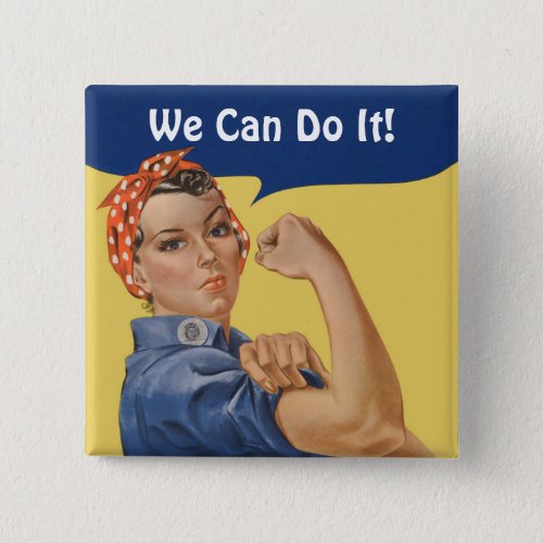 Vintage Patriotic Rosie the Riveter We Can Do It Button