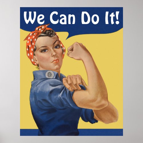 Vintage Patriotic Rosie the Riveter We Can Do It Poster