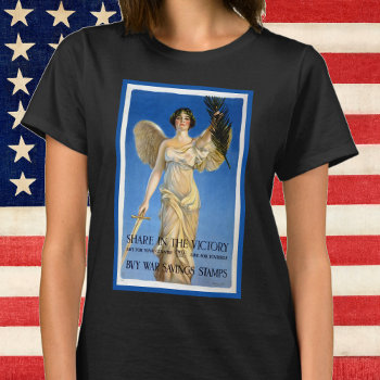 Vintage Patriotic Woman Angel  Buy War Bonds T-shirt by YesterdayCafe at Zazzle