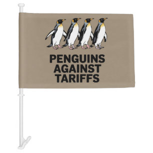 Vintage Penguins Protest Against Tariffs Funny  Car Flag