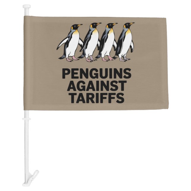 Vintage Penguins Protest Against Tariffs Funny  Car Flag (Front)