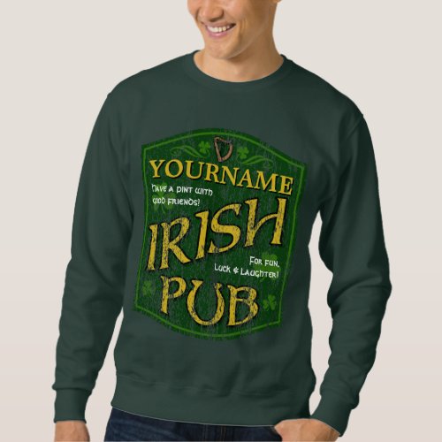 Vintage Personalized Irish Pub Sign Sweatshirt