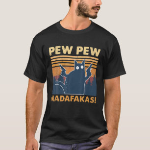 Vintage PewPewPew Madafakas Crazy Pew Cat T-Shirt