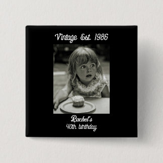 Vintage Photo Birthday Black & White Button