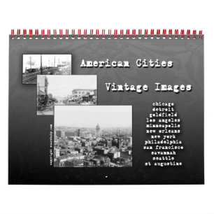 Vintage Photo Calendar of American Cities