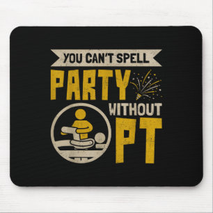 Vintage Physical Therast You Can't Spell Party Wit Mouse Pad