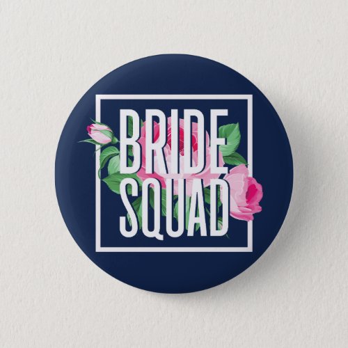 Vintage Pink Floral Rose Bride Squad Wedding Button