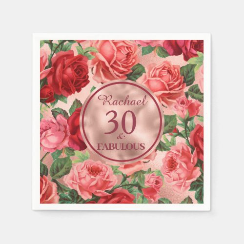 Vintage Pink Red Roses 30 and Fabulous Birthday Napkins