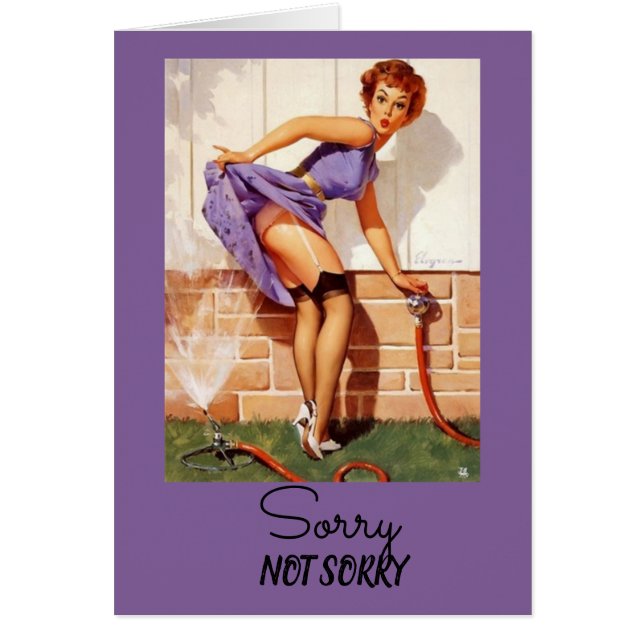 Vintage Pinup, sorry not sorry felt naughty today Cards (Front)