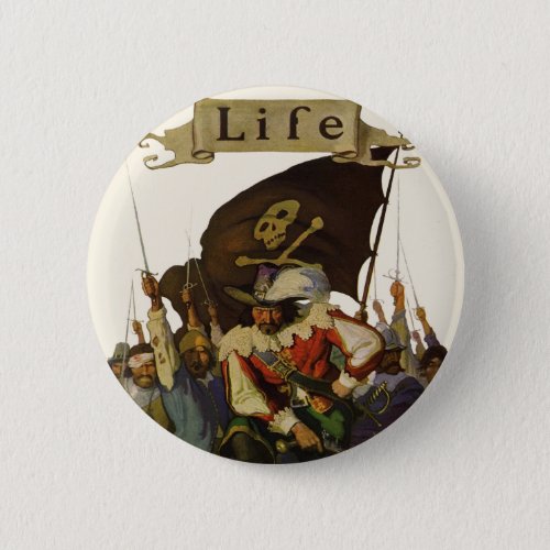 Vintage Pirate Life Wyeth illustration Pinback Button