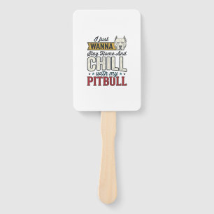 Vintage Pitbull Stay Home And Chill Dog Lover Desi Hand Fan