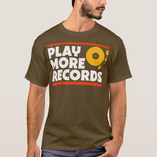Vintage Play More Records Vinyl Collector Record L T_Shirt