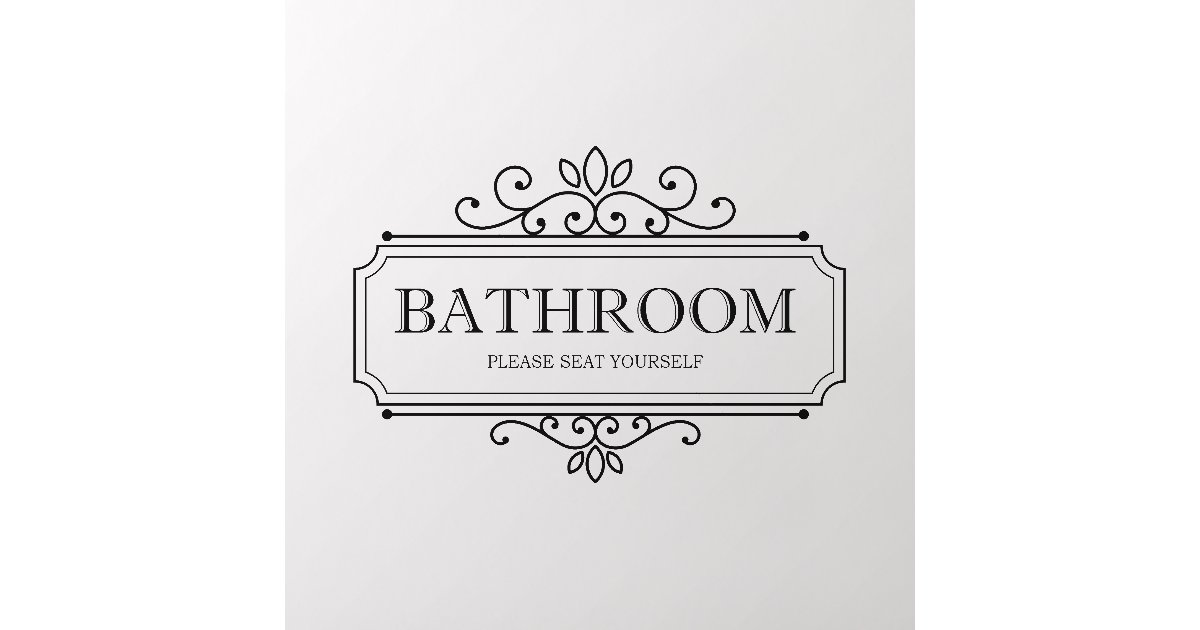 Vintage Please Seat Yourself Funny Bathroom Wall Decal Zazzle