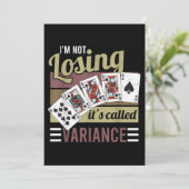 Vintage Poker | I'm Losing It's Called Variance (Standing Front)
