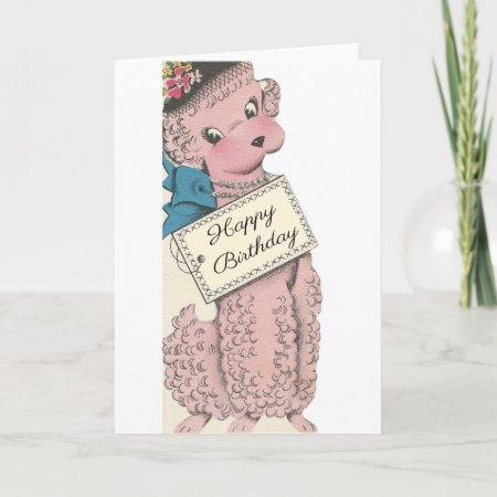 Vintage Poodle Happy Birthday Card