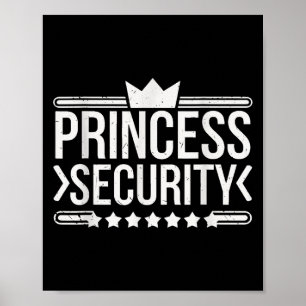 Vintage Princess Security Boys Brother Birthday Da Poster