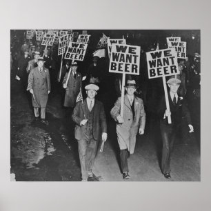 Vintage Prohibition Beer, We Want Beer, Beer art Poster