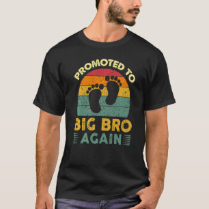 Vintage Promoted To Big Brother Again Older Broth T-Shirt