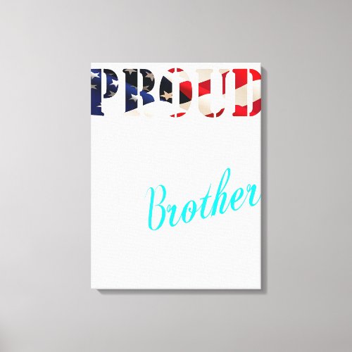 Vintage Proud Airforce Bro With American Flag Gift Canvas Print