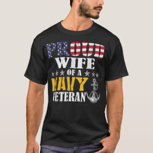 Vintage Proud Wife Of A Navy For Veteran Gifts  T-Shirt