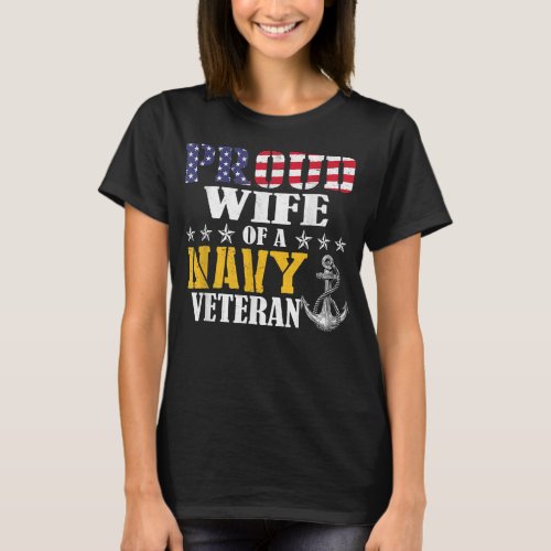 Vintage Proud Wife Of A Navy For Veteran Gifts  T_Shirt